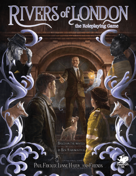 Cover art for 'Rivers of London: the Roleplaying Game' featuring characters and mystical elements representing the novels by Ben Aaronovitch.